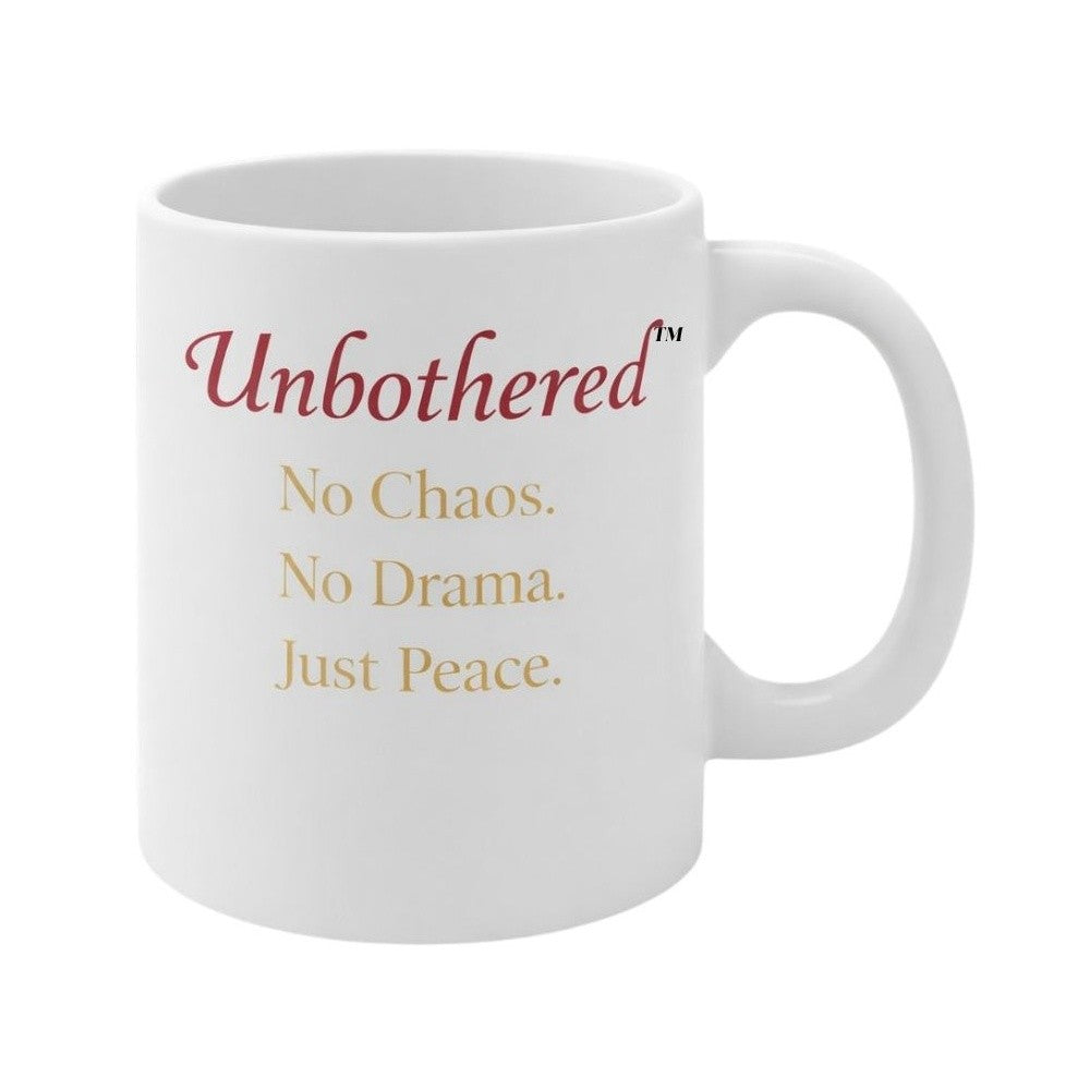 Unbothered Mug