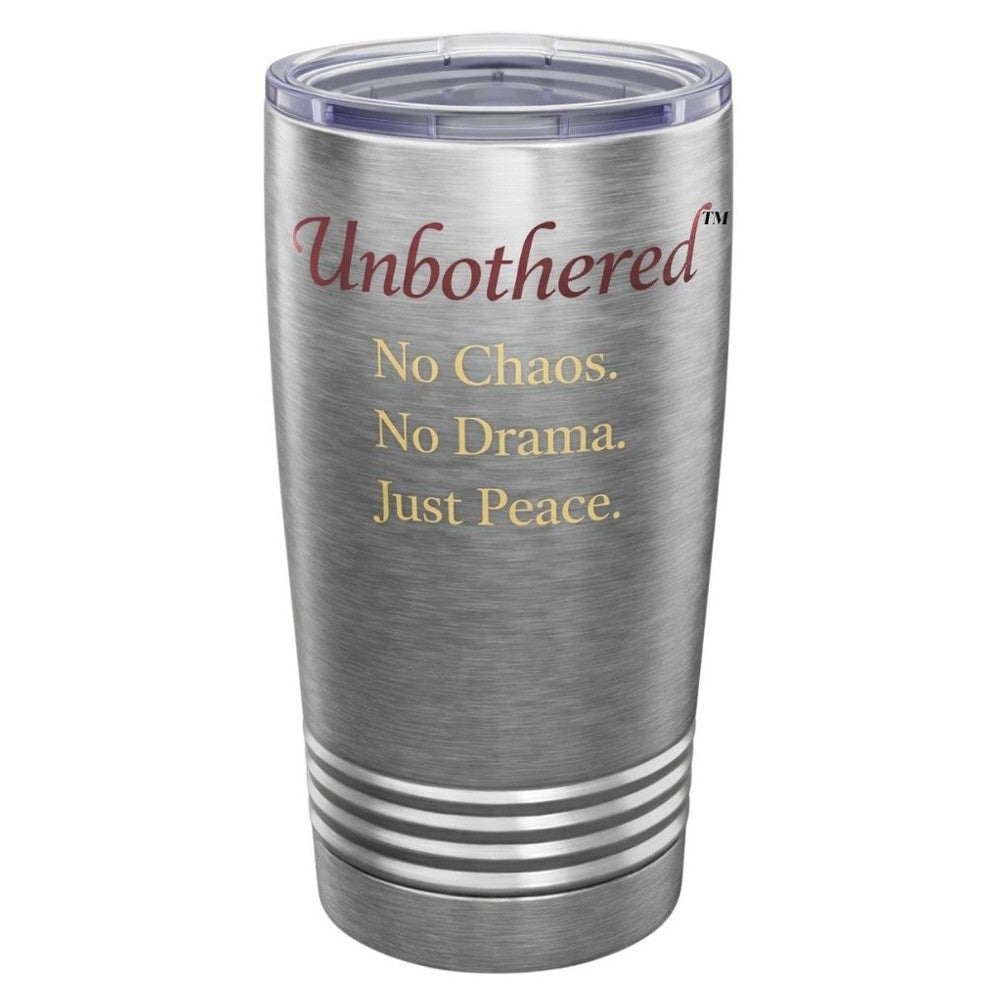 Unbothered Single™ — No Chaos. No Drama. Just Peace. Tumbler