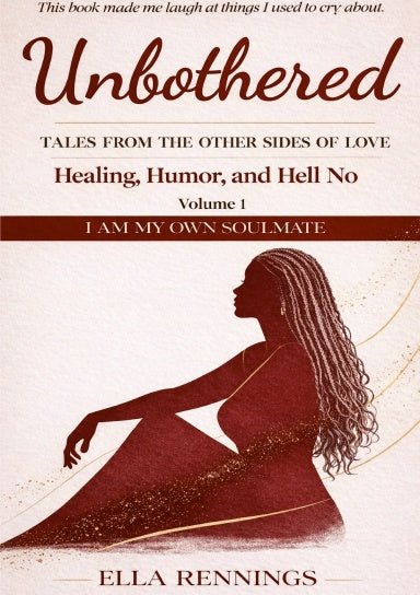 I Am My Own Soulmate - Self-Love Book - Ella Rennings Unbothered
