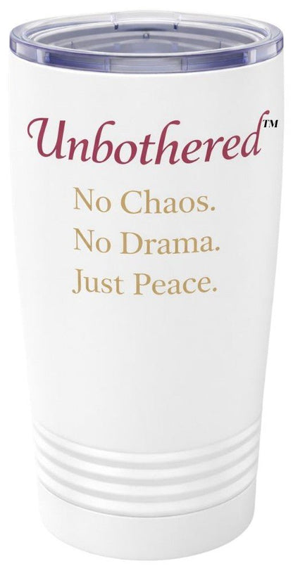 No Chaos. No Drama. Just Peace. Stainless Steel Tumbler - Ella Rennings Unbothered